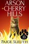 [Cozy Cat Caper Mystery 19] • Arson in Cherry Hills